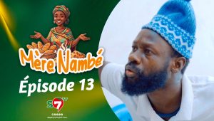 Ramadan 2026 : Mère Nambé – Épisode 13 avec Daba Thiam, Amy Collé, Tapha Touré et Engagé et Cie (Vidéo)