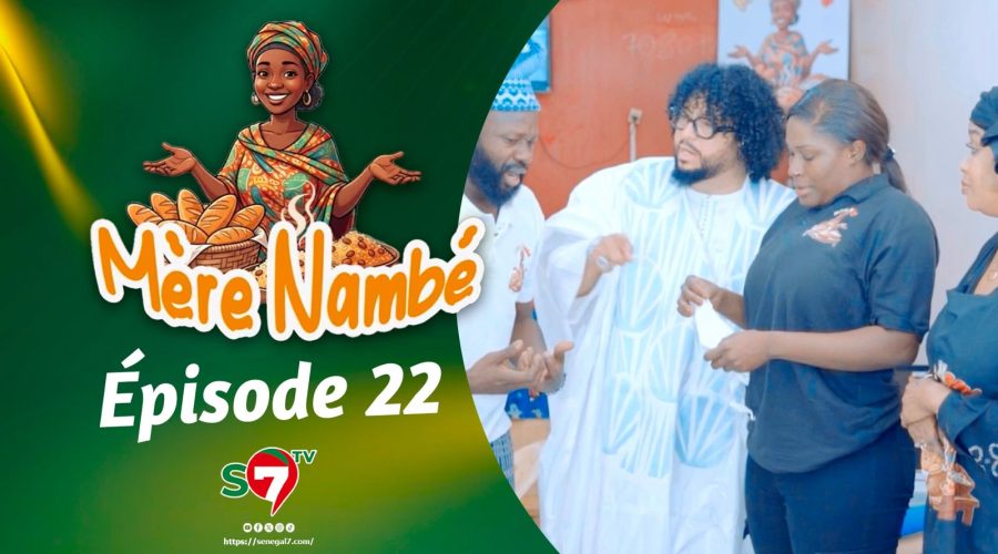 Ramadan 2026 : Mère Nambé – Épisode 22 avec Daba Thiam, Amy Collé, Tapha Touré et Engagé et Cie (Vidéo)