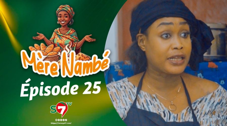 Ramadan 2026 : Mère Nambé – Épisode 25 avec Daba Thiam, Amy Collé, Tapha Touré et Engagé et Cie (Vidéo)