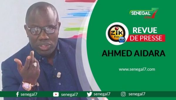 Revue de presse zik fm du vendredi 18 juin 2021 par Ahmed Aidara