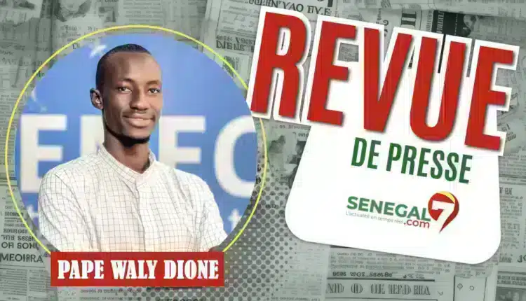 Revue de Presse (Wolof) Sénégal7 du Mercredi 11 SEPTEMBRE 2024 avec Pape Waly Dione